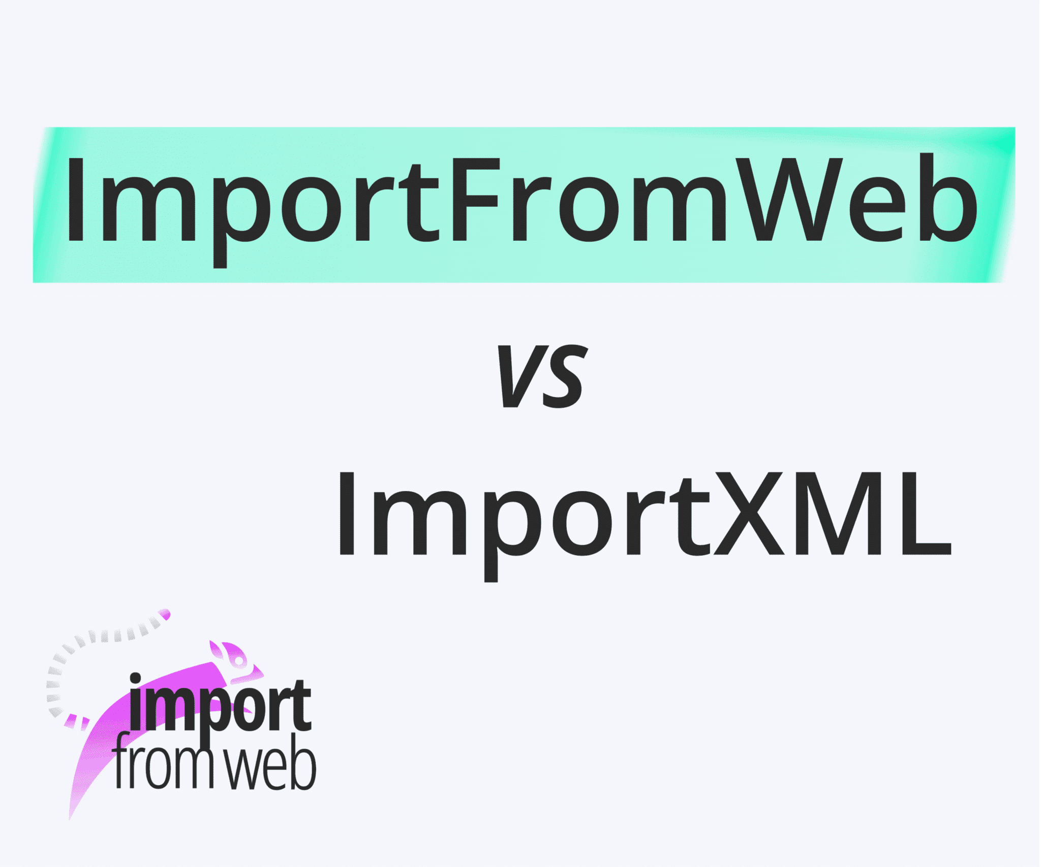 A user-friendly alternative to IMPORTXML